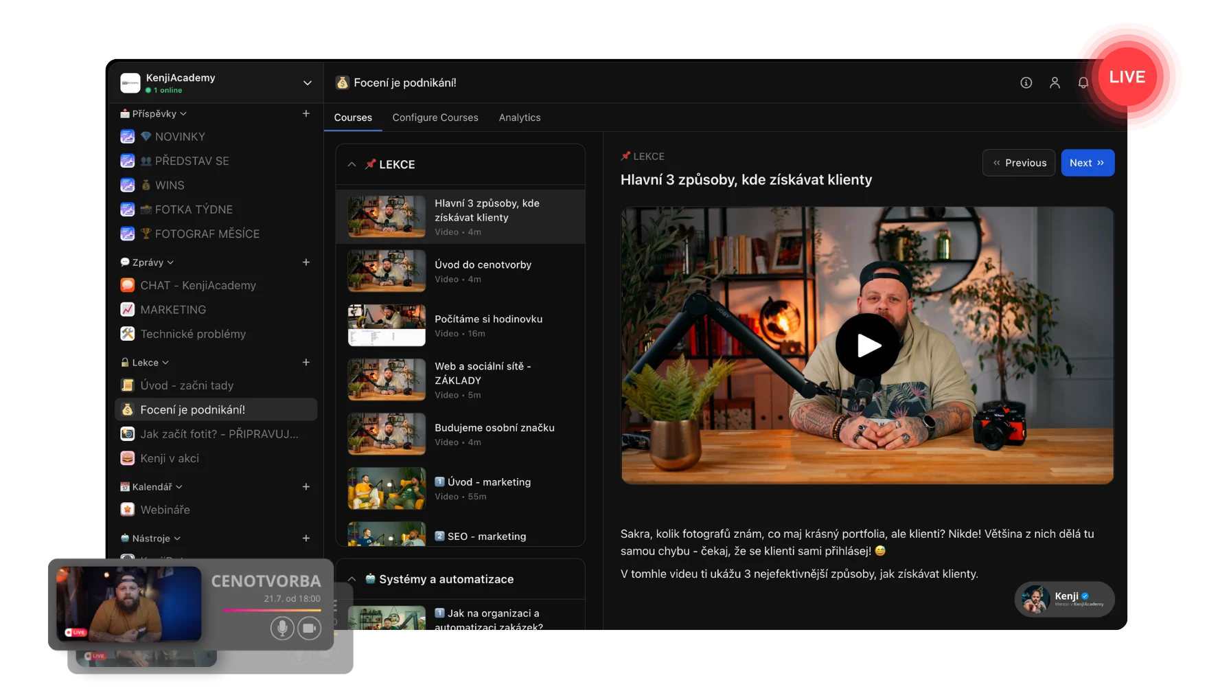 Ukázka platformy Kenji Academy s videokurzem, seznamem lekcí, komunitou a živým vysíláním
